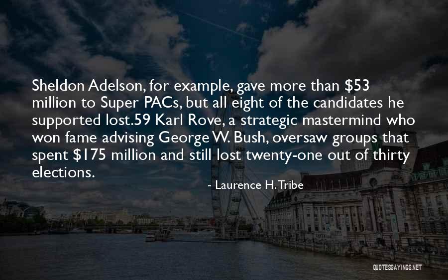 Than He Quotes By Laurence H. Tribe Than He Quotes By Laurence H. Tribe