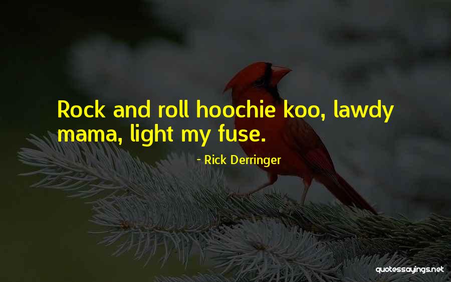 Thanabodee Jaiyen Quotes By Rick Derringer Thanabodee Jaiyen Quotes By Rick Derringer
