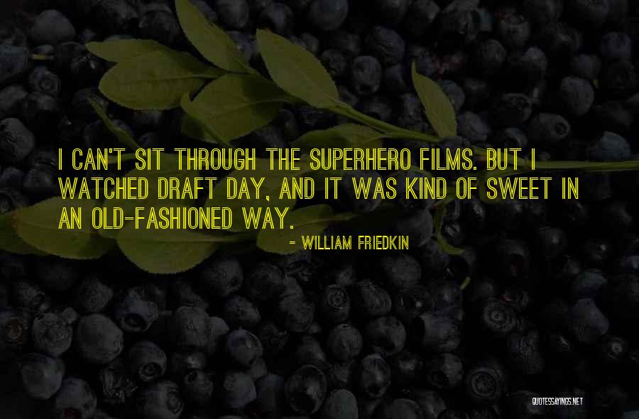 Thanachievement Quotes By William Friedkin Thanachievement Quotes By William Friedkin
