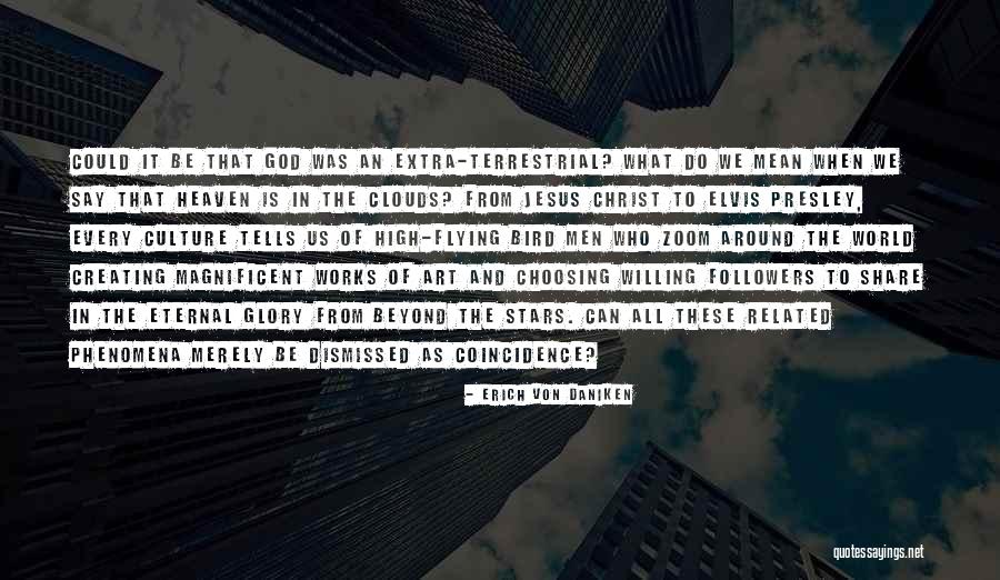Thanasis Androutsos Quotes By Erich Von Daniken Thanasis Androutsos Quotes By Erich Von Daniken