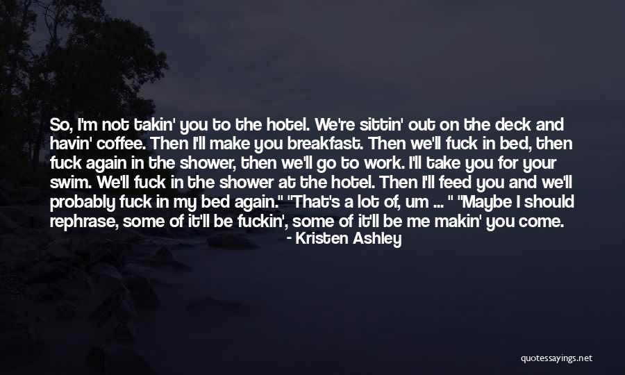 Thanassis Petropoulos Quotes By Kristen Ashley Thanassis Petropoulos Quotes By Kristen Ashley