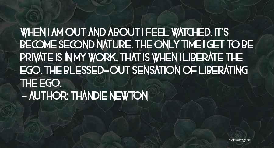 Thandie Newton Quotes 1840319