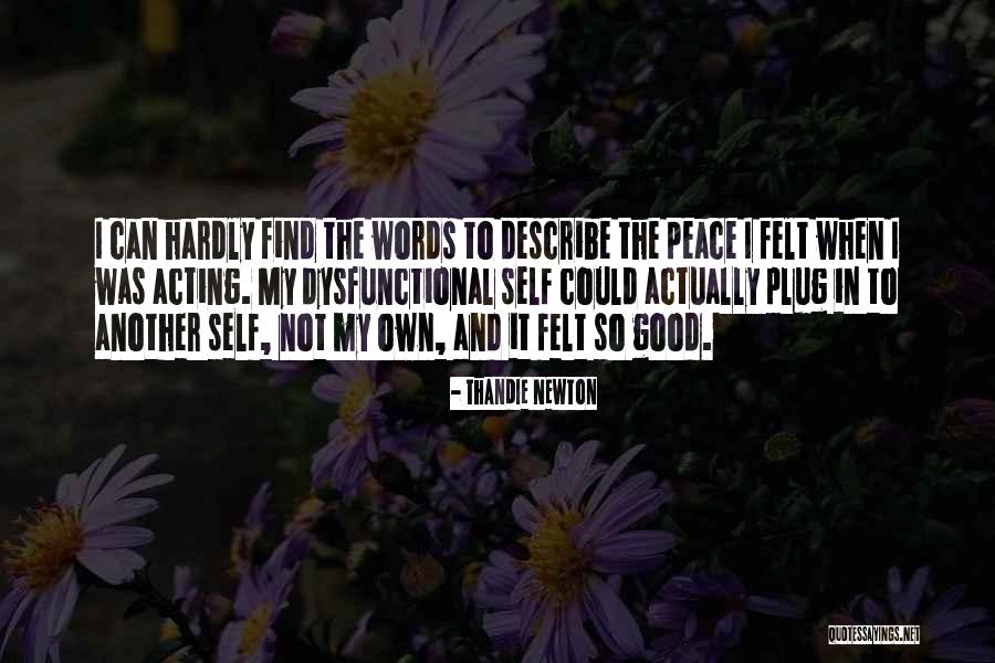 Thandie Quotes By Thandie Newton Thandie Quotes By Thandie Newton