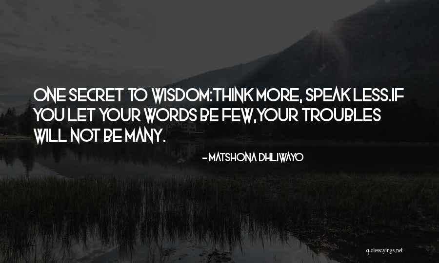 Thandika Mkandawire Quotes By Matshona Dhliwayo Thandika Mkandawire Quotes By Matshona Dhliwayo