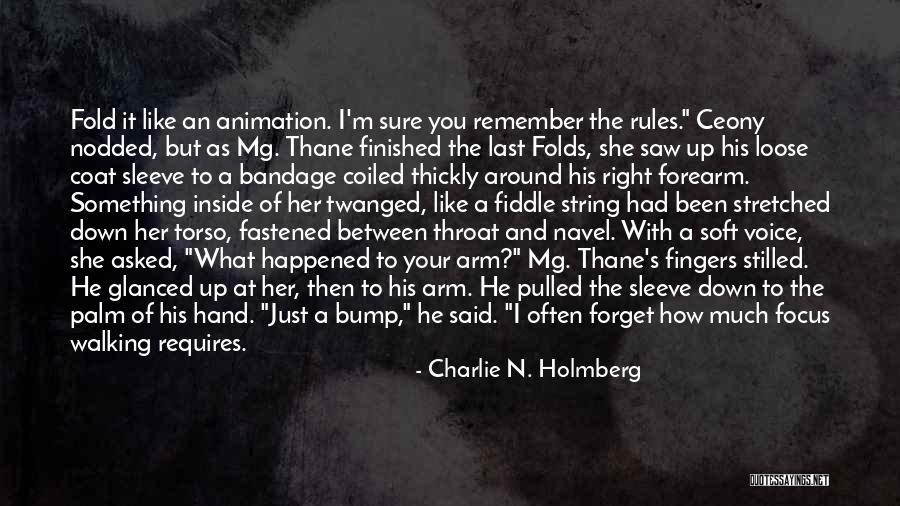 Thane Quotes By Charlie N. Holmberg Thane Quotes By Charlie N. Holmberg