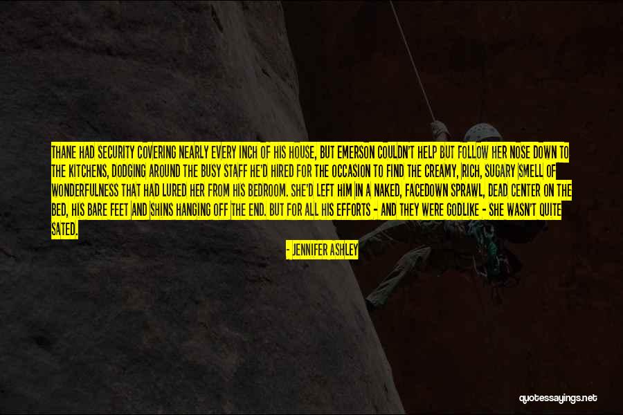 Thane Quotes By Jennifer Ashley Thane Quotes By Jennifer Ashley