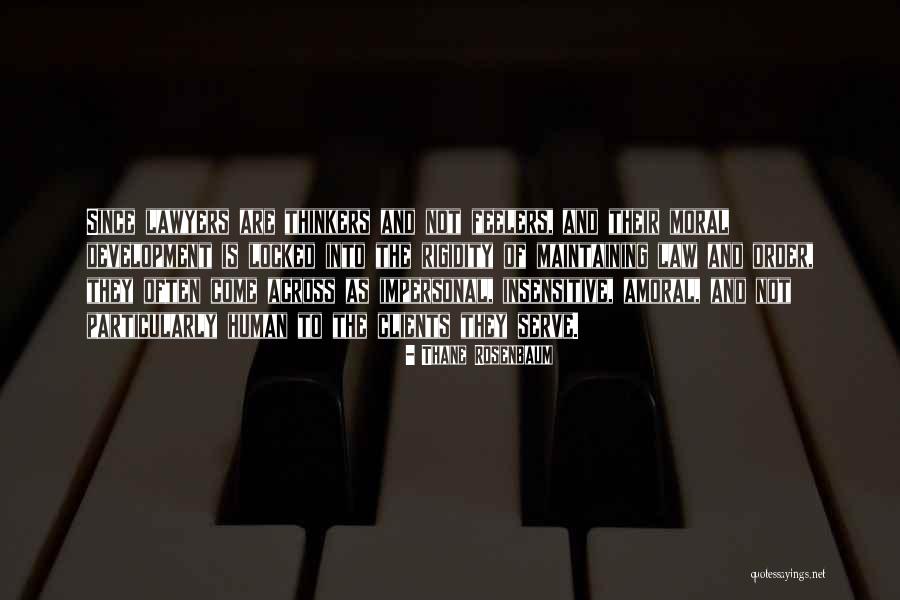 Thane Rosenbaum Quotes 114584 Thane Rosenbaum Quotes 114584