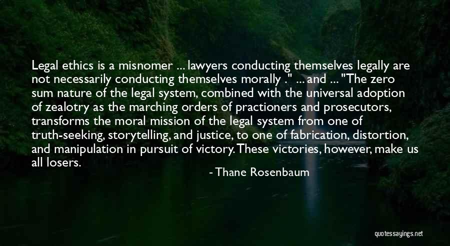 Thane Rosenbaum Quotes 1904284 Thane Rosenbaum Quotes 1904284