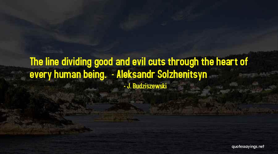 Thanh Thuy Hai Quotes By J. Budziszewski Thanh Thuy Hai Quotes By J. Budziszewski