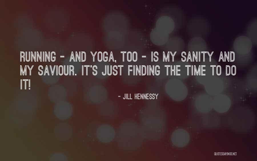 Thanhej Quotes By Jill Hennessy Thanhej Quotes By Jill Hennessy