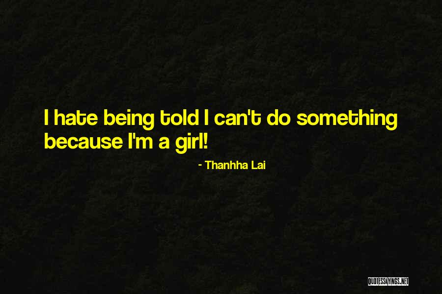 Thanhha Lai Quotes 1618720