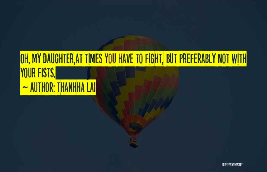 Thanhha Lai Quotes 860208