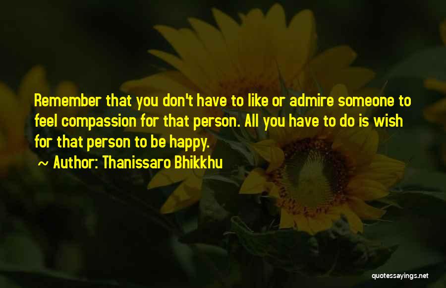 Thanissaro Bhikkhu Quotes 525082