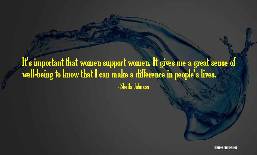 Thaniyan Quotes By Sheila Johnson Thaniyan Quotes By Sheila Johnson