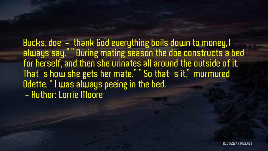 Thank God For Everything Quotes By Lorrie Moore