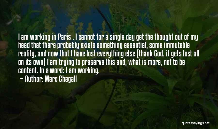 Thank God For Everything Quotes By Marc Chagall