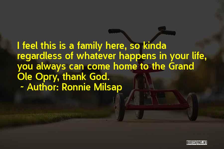 Thank God For Family Quotes By Ronnie Milsap