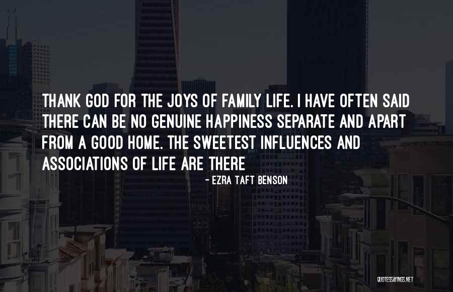 Thank God For Good Life Quotes By Ezra Taft Benson