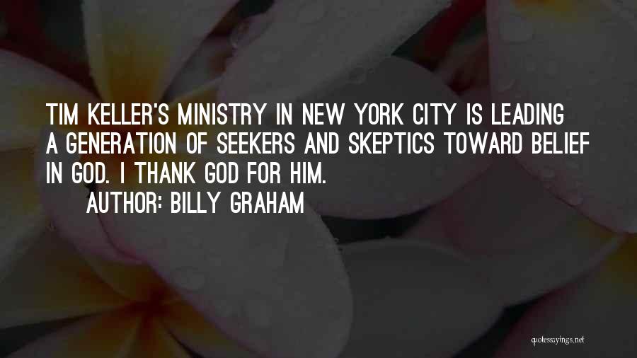 Thank God For Him Quotes By Billy Graham