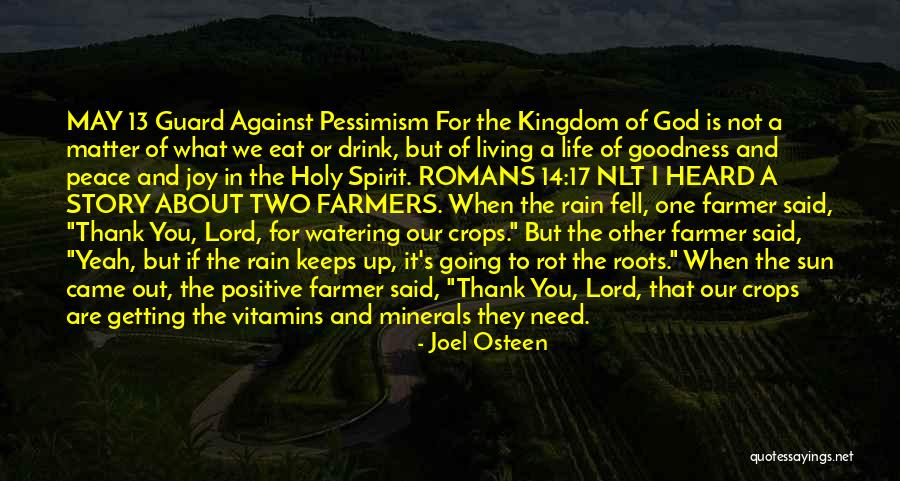 Thank God For His Goodness Quotes By Joel Osteen