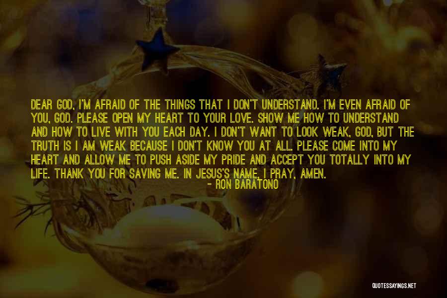 Thank God For Saving Life Quotes By Ron Baratono Thank God For Saving Life Quotes By Ron Baratono