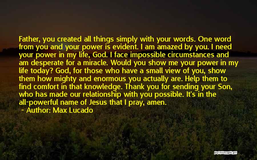 Thank God For Sending You In My Life Quotes By Max Lucado