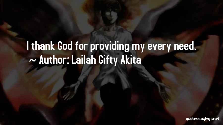 Thank God My Life Quotes By Lailah Gifty Akita