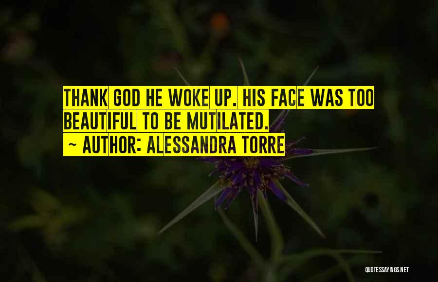 Thank God Quotes By Alessandra Torre