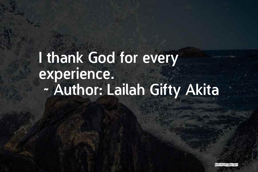Thank God Quotes By Lailah Gifty Akita