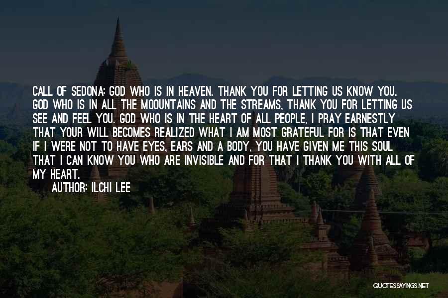 Thank God You Quotes By Ilchi Lee