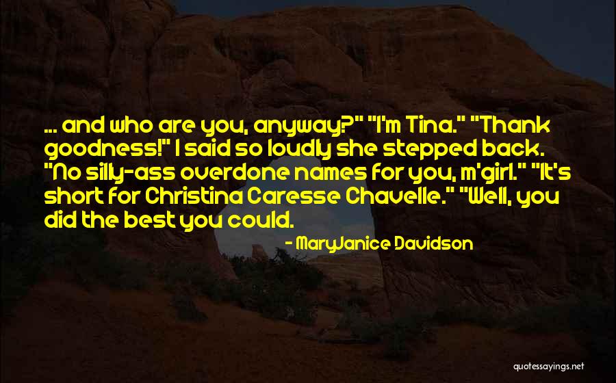 Thank Goodness Quotes By MaryJanice Davidson