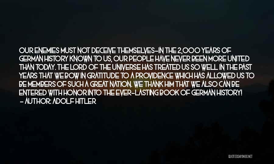 Thank Lord Quotes By Adolf Hitler
