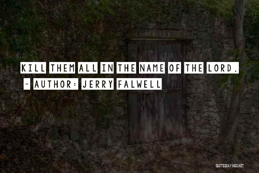 Thank Lord Quotes By Jerry Falwell