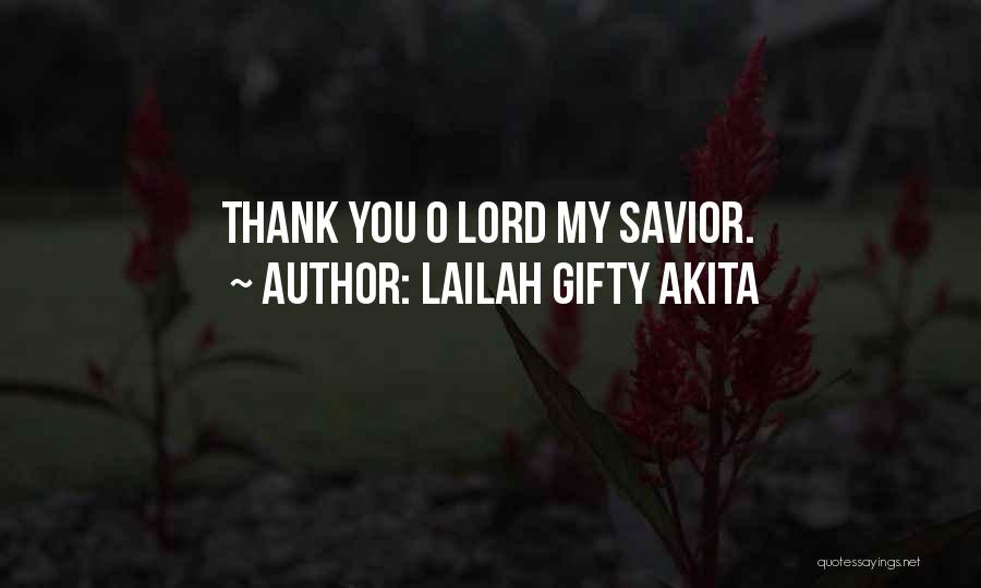 Thank Lord Quotes By Lailah Gifty Akita