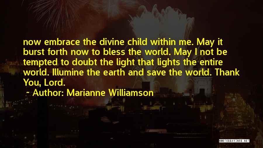 Thank Lord Quotes By Marianne Williamson