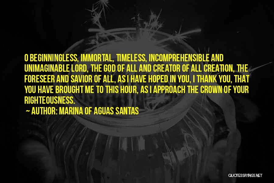 Thank Lord Quotes By Marina Of Aguas Santas
