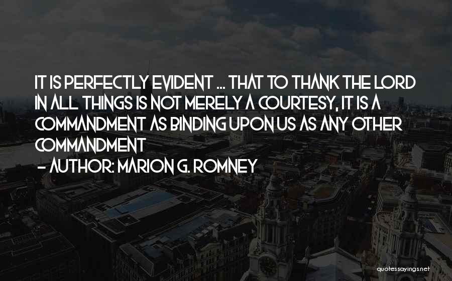 Thank Lord Quotes By Marion G. Romney