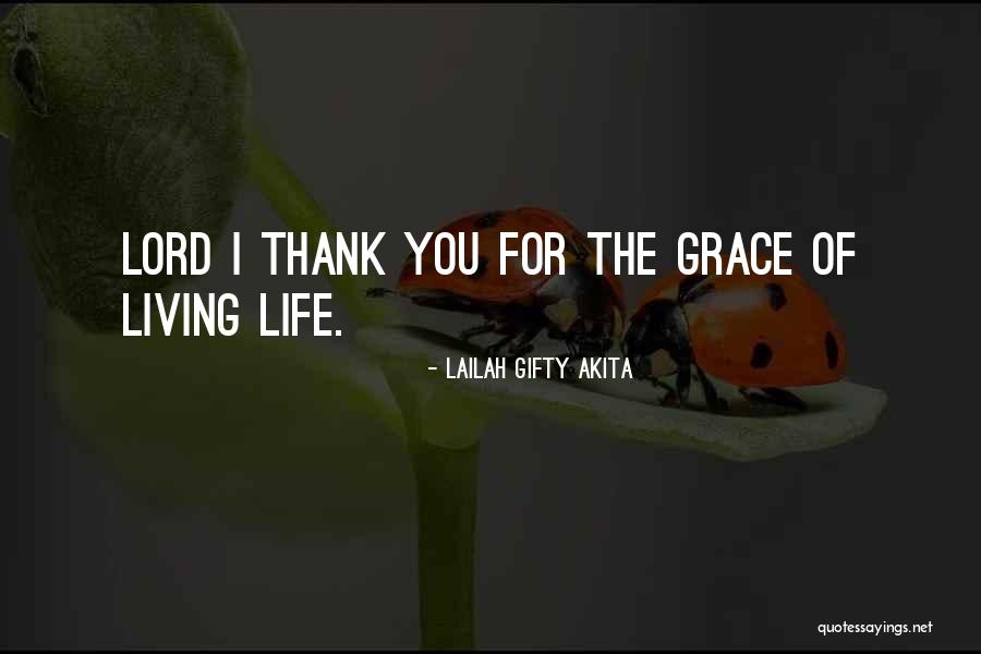 Thank Positive Quotes By Lailah Gifty Akita Thank Positive Quotes By Lailah Gifty Akita
