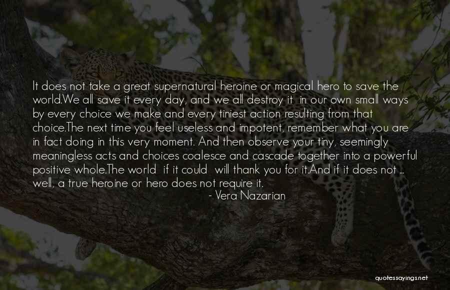 Thank Positive Quotes By Vera Nazarian Thank Positive Quotes By Vera Nazarian