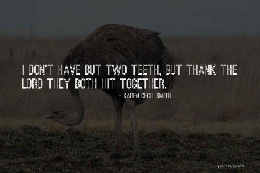 Thank Quotes By Karen Cecil Smith