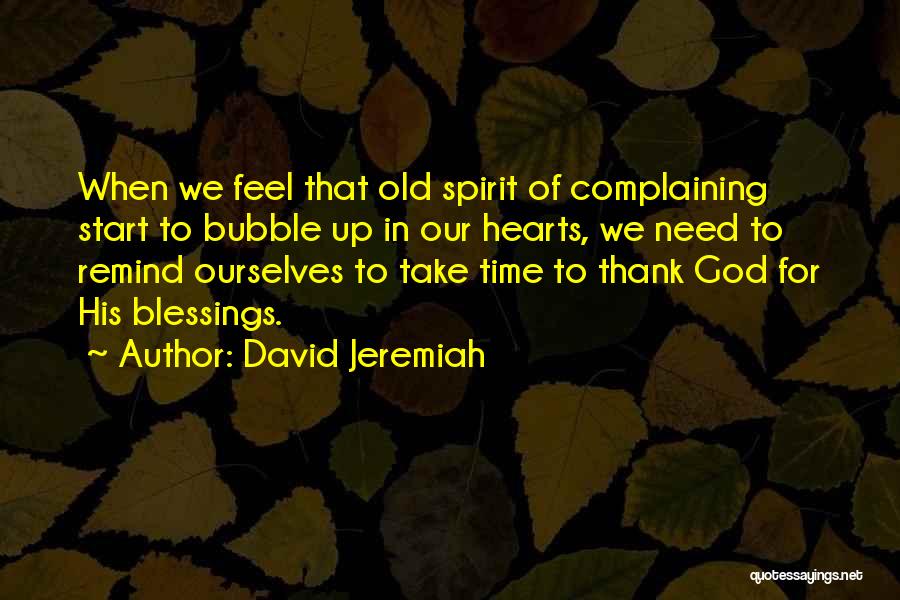 Thank You All Blessings Quotes By David Jeremiah