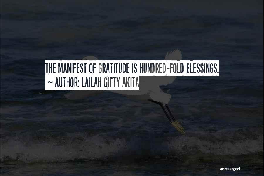 Thank You All Blessings Quotes By Lailah Gifty Akita