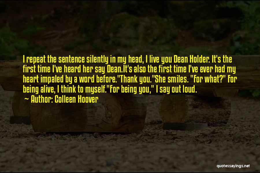 Thank You Also Quotes By Colleen Hoover
