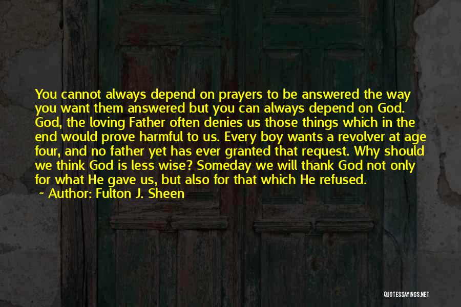 Thank You Also Quotes By Fulton J. Sheen