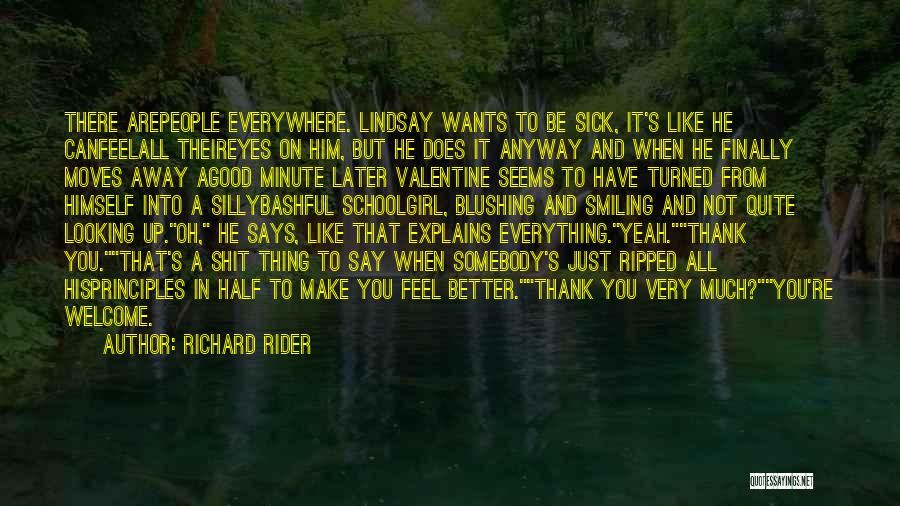 Thank You And You're Welcome Quotes By Richard Rider