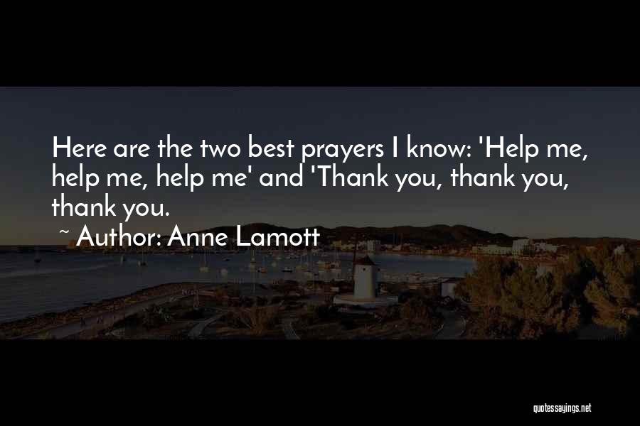 Thank You Are Quotes By Anne Lamott