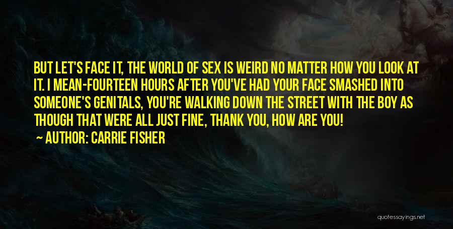 Thank You Are Quotes By Carrie Fisher