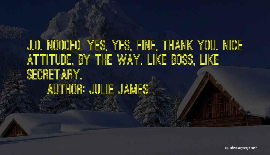 Thank You Attitude Quotes By Julie James