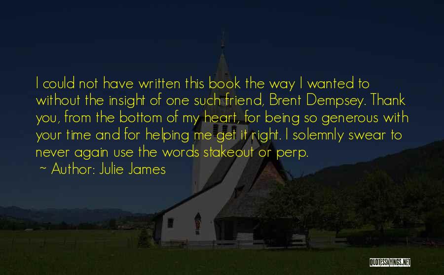 Thank You Book Quotes By Julie James