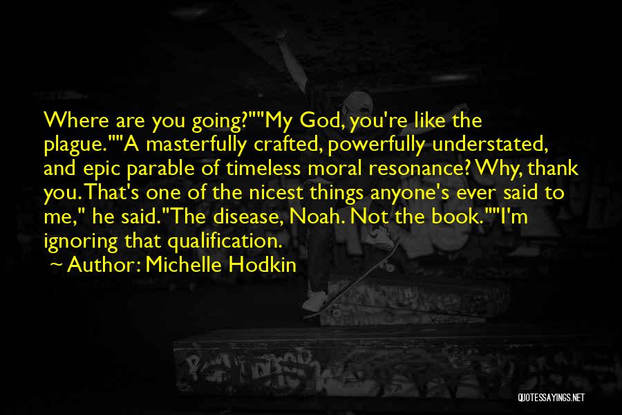 Thank You Book Quotes By Michelle Hodkin